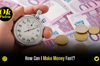 How Can I Make Money Fast