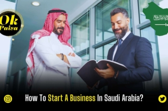 How To Start A Business In Saudi Arabia?